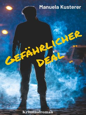 cover image of Gefährlicher Deal